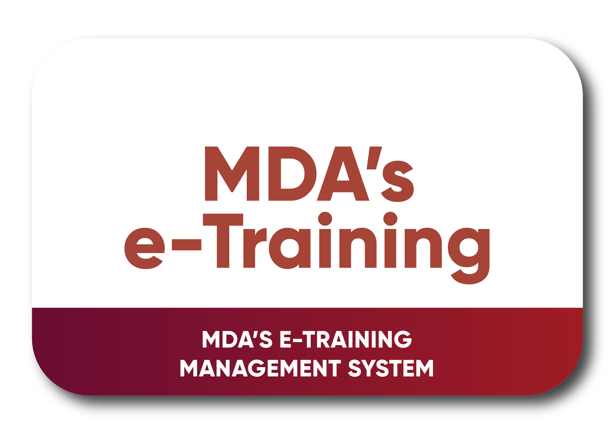 Mda's e-Training Management System (e-Training)